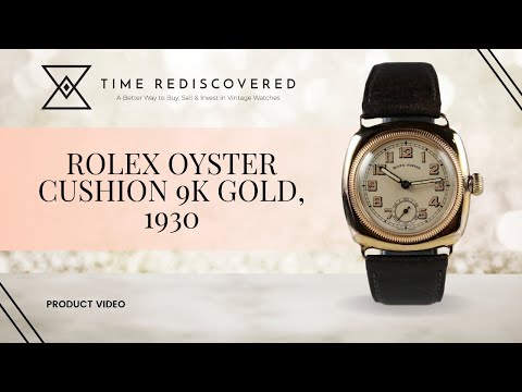 ﻿Rolex Oyster Cushion 9k Gold, 1930