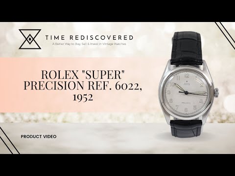 Rolex "Super" Precision Ref. 6022, 1952