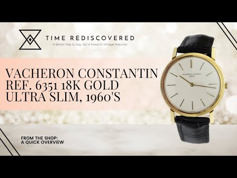 Vacheron Constantin Ref. 6351 18k Gold Ultra Slim, 1960&