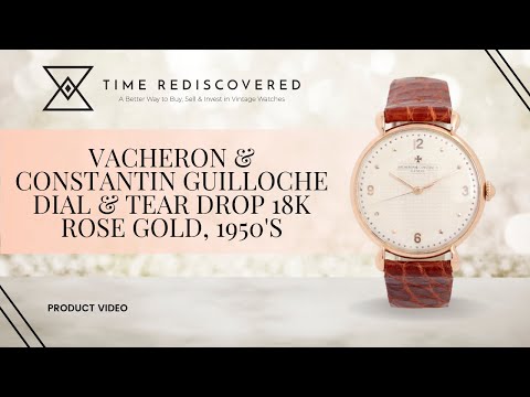 Vacheron & Constantin Guilloche Dial & Tear Drop 18k Rose Gold, 1950&